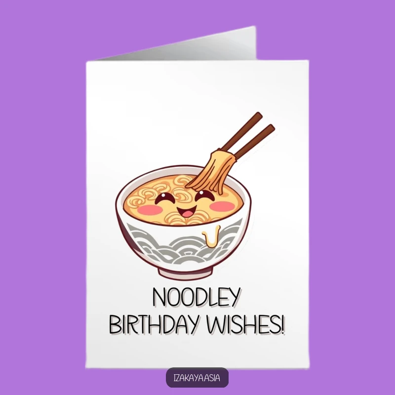 Free Printable Giggling Ramen Birthday Card - Funny Foodie Downloadable Gift